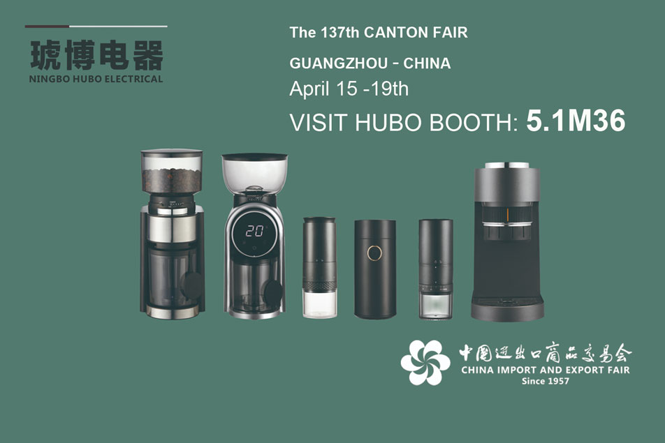 Ningbo Hubo Electrical Appliance Co., LTD kommer att delta i den 137:e Canton Fair